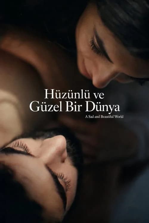 Hüzünlü ve Güzel Bir Dünya film afişi