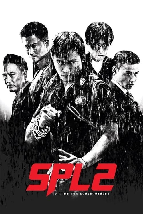 SPL 2: A Time For Consequences film afişi