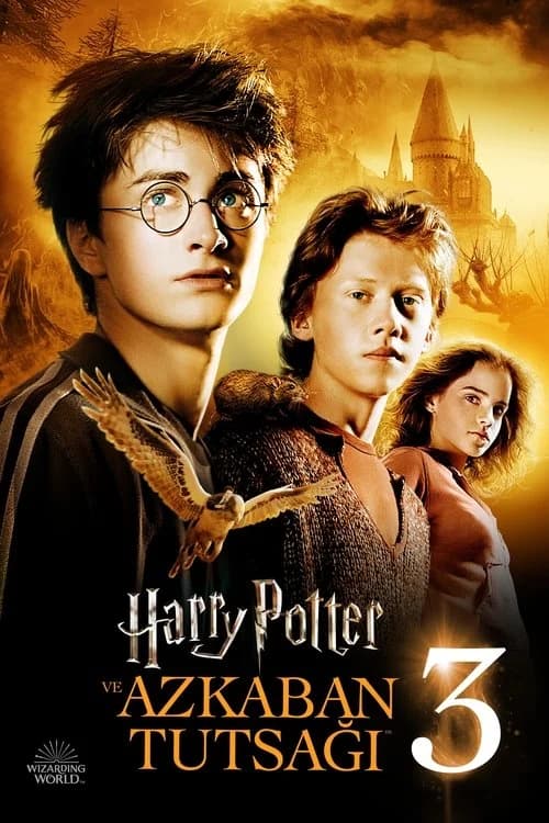 Harry Potter ve Azkaban Tutsağı film afişi