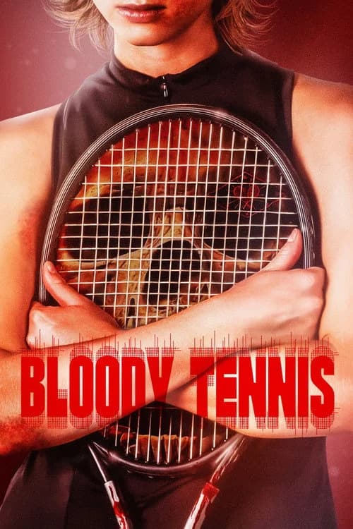Bloody Tennis film afişi