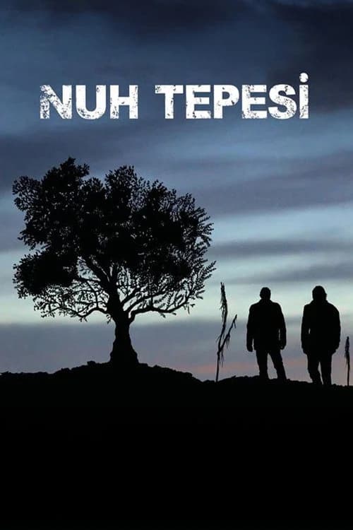 Nuh Tepesi film afişi
