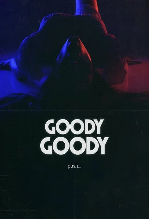 Goody Goody film afişi
