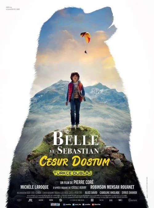 Belle ve Sebastian: Cesur Dostum film afişi