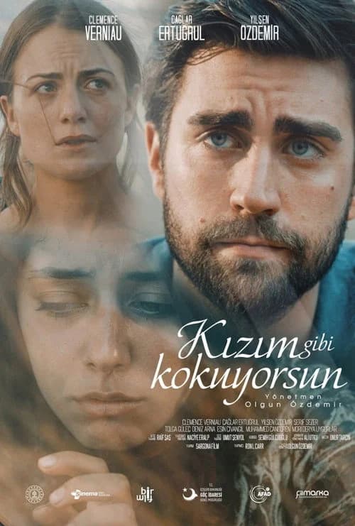 Kızım Gibi Kokuyorsun film afişi