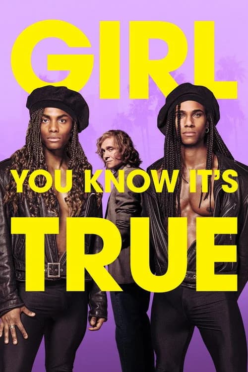 Girl You Know It's True film afişi
