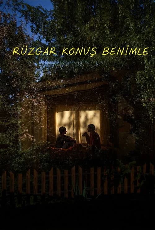 Rüzgar, Konuş Benimle film afişi