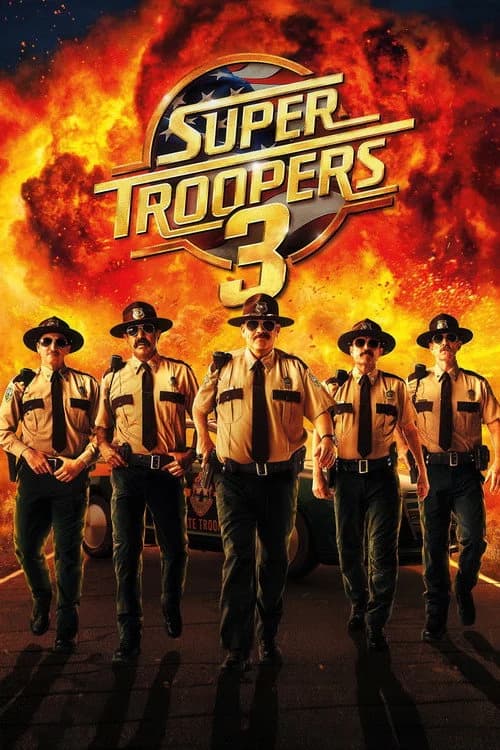 Super Troopers 3 film afişi